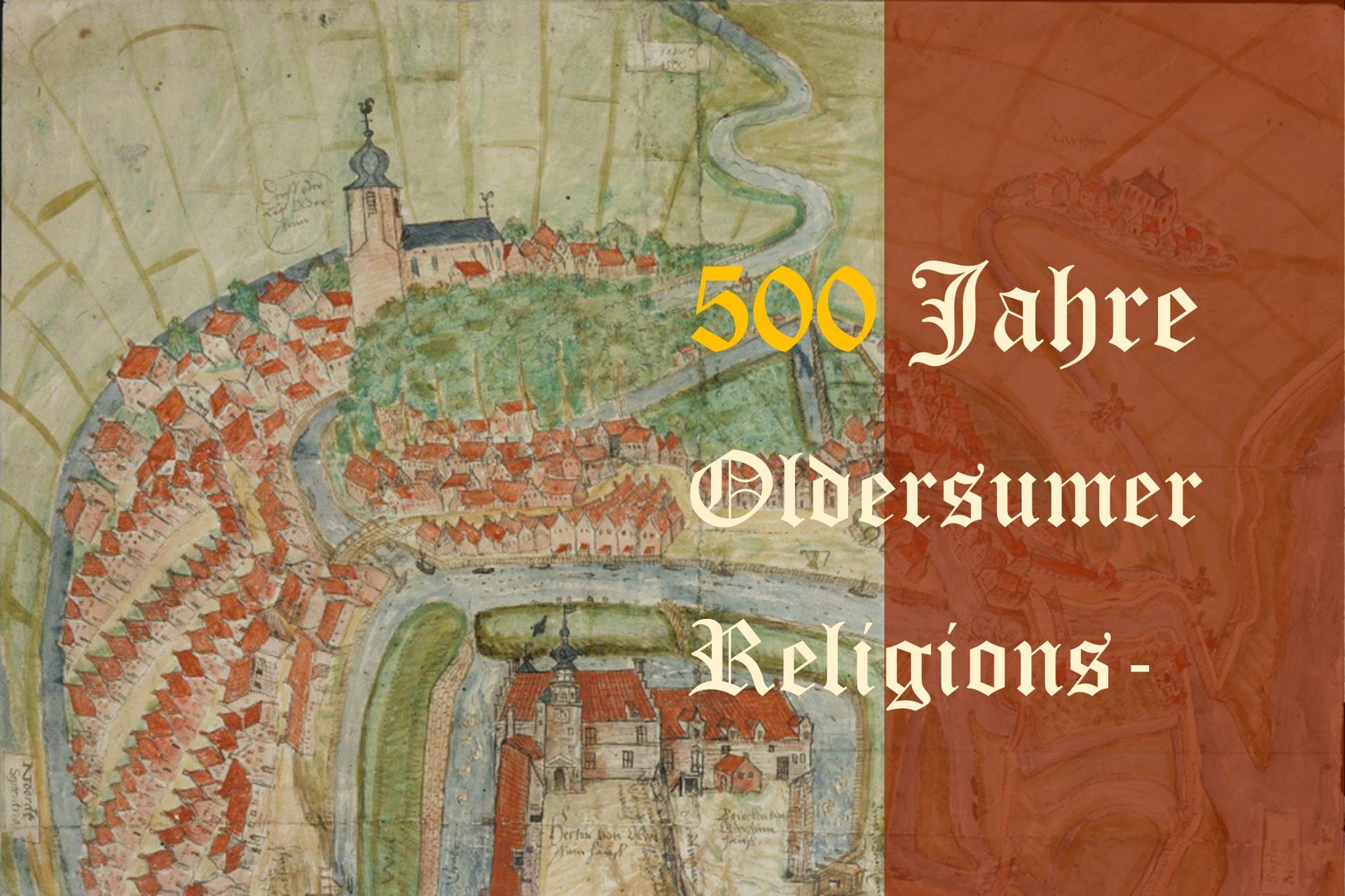 500 Jahre Oldersumer Religionsgespräch
