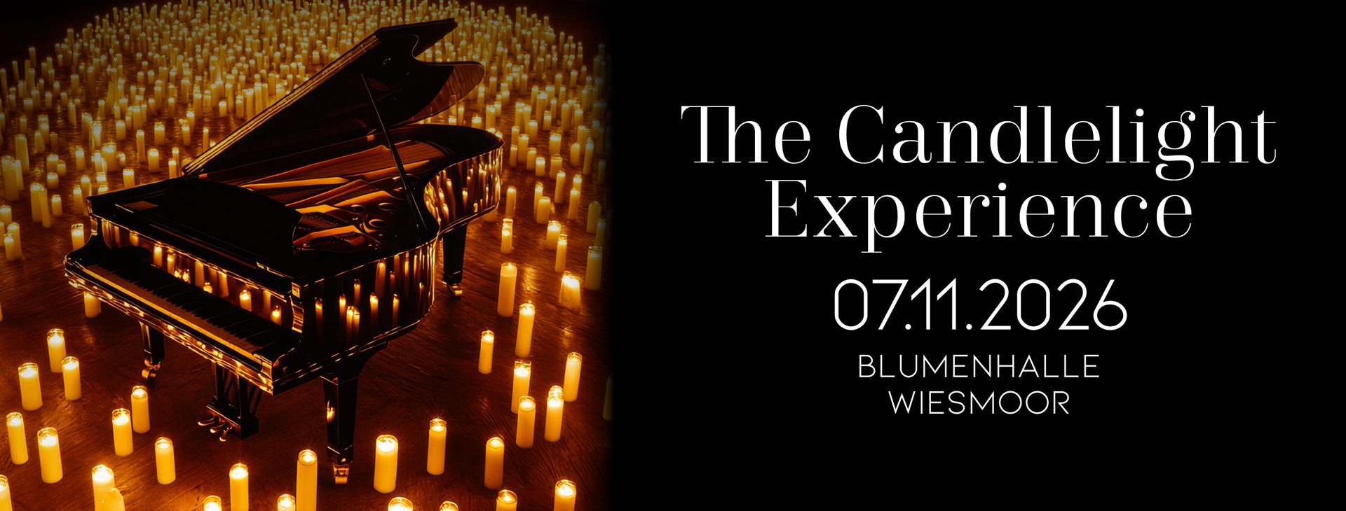 Melodies & Flames – The Candlelight Experience – ausverkauft!
