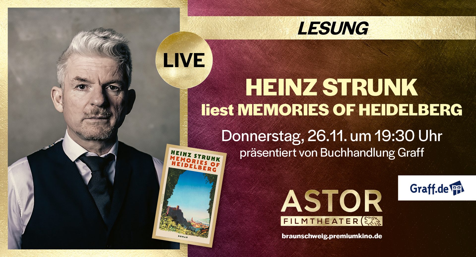 Lesung: HEINZ STRUNK liest MEMORIES OF HEIDELBERG