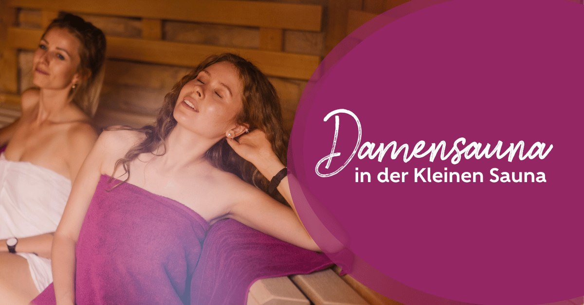 Damensauna in der Keinen Sauna